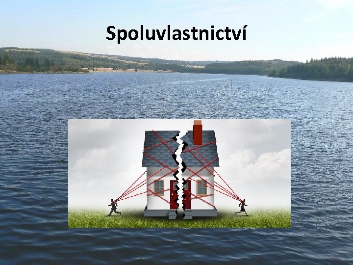 Spoluvlastnictví 