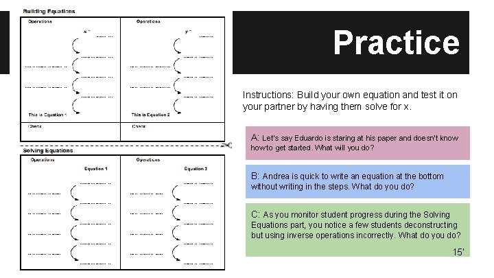 Practice Instructions: Build your own equation and test it on your partner by having