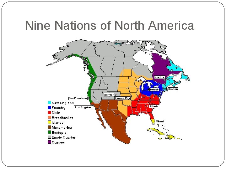 Nine Nations of North America 