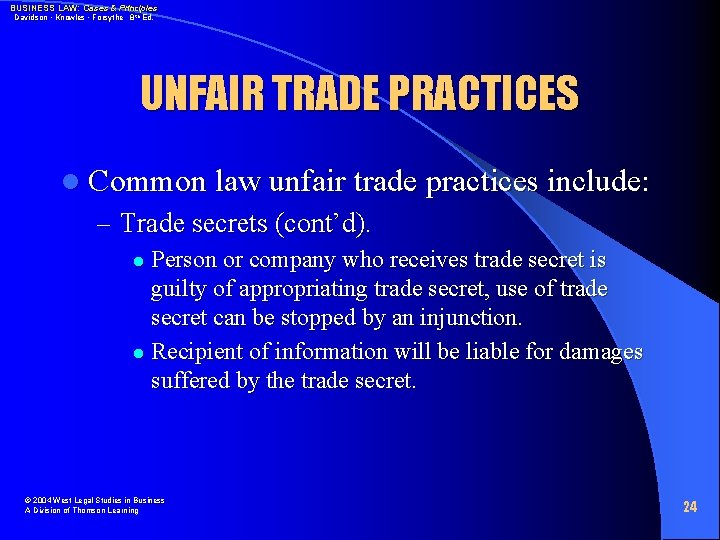 BUSINESS LAW: Cases & Principles Davidson • Knowles • Forsythe 8 th Ed. UNFAIR