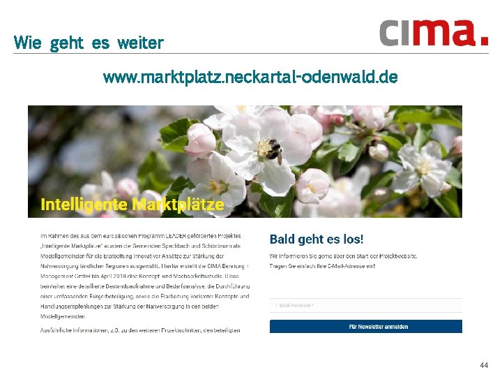 Wie geht es weiter www. marktplatz. neckartal-odenwald. de 44 