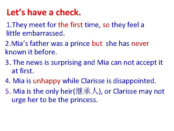 Let’s have a check. 1. They meet for the second first time, so but Let’s have a check. 1. They meet for the second first time, so but