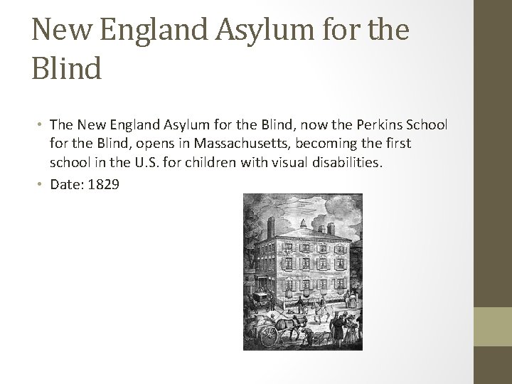 New England Asylum for the Blind • The New England Asylum for the Blind,