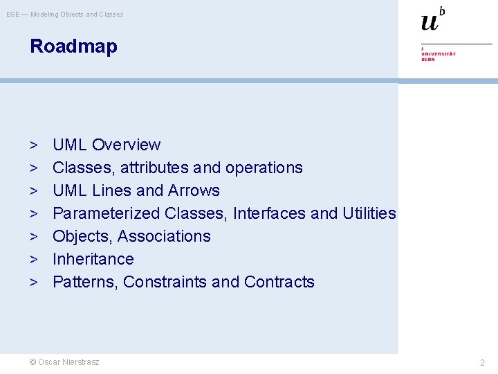 ESE — Modeling Objects and Classes Roadmap > UML Overview > Classes, attributes and