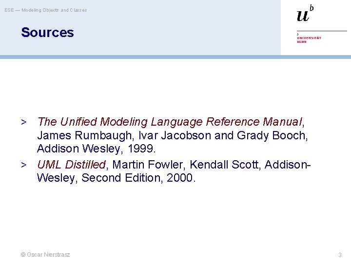 ESE — Modeling Objects and Classes Sources > The Unified Modeling Language Reference Manual,