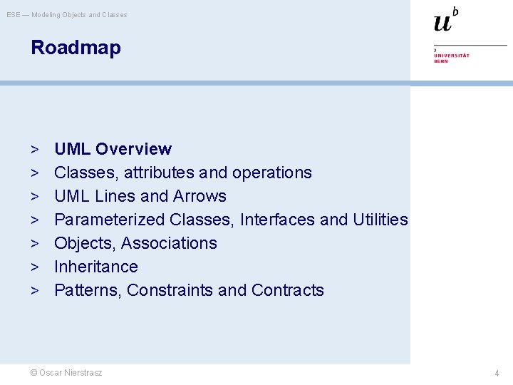 ESE — Modeling Objects and Classes Roadmap > UML Overview > Classes, attributes and