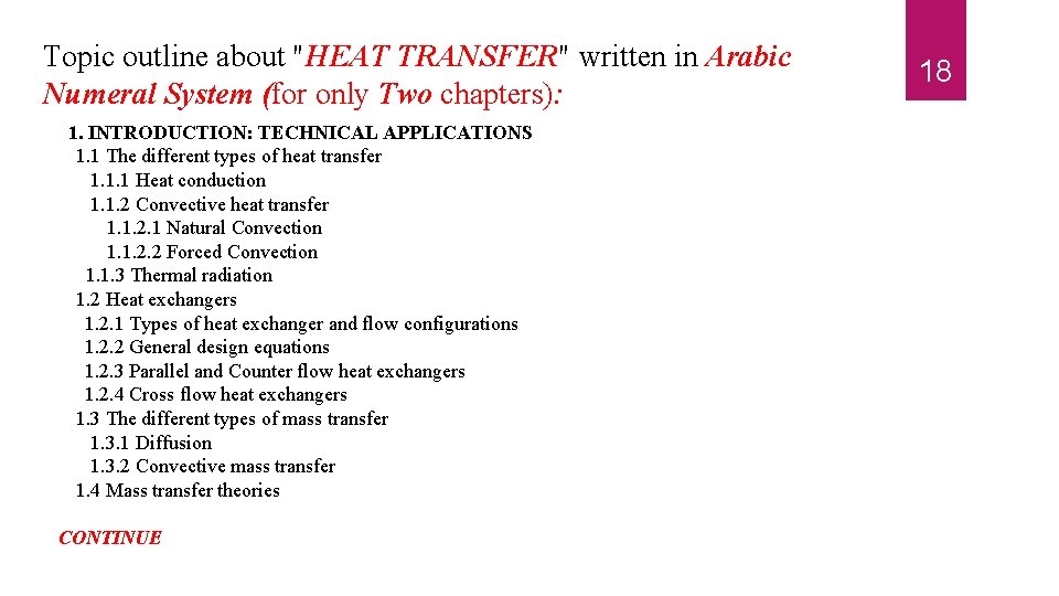 Topic outline about "HEAT TRANSFER" written in Arabic Numeral System (for only Two chapters):