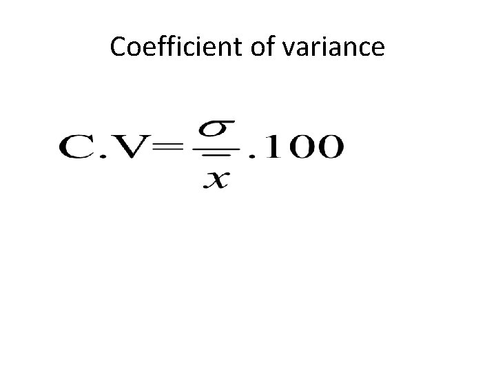 Coefficient of variance 