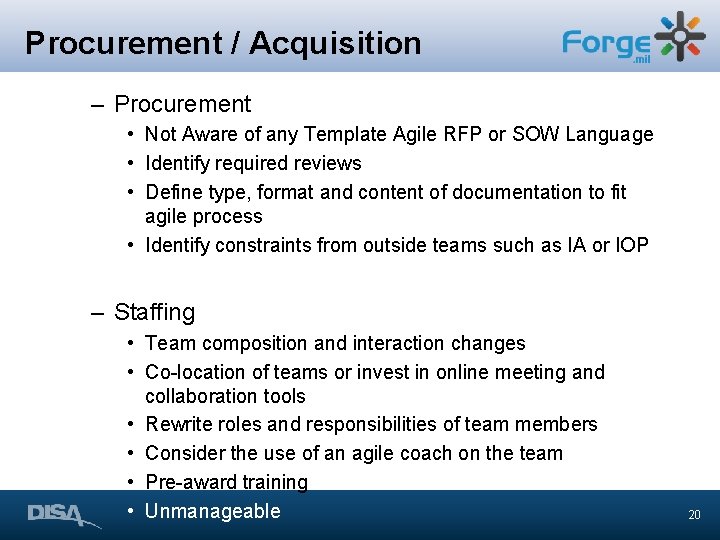 Procurement / Acquisition – Procurement • Not Aware of any Template Agile RFP or Procurement / Acquisition – Procurement • Not Aware of any Template Agile RFP or