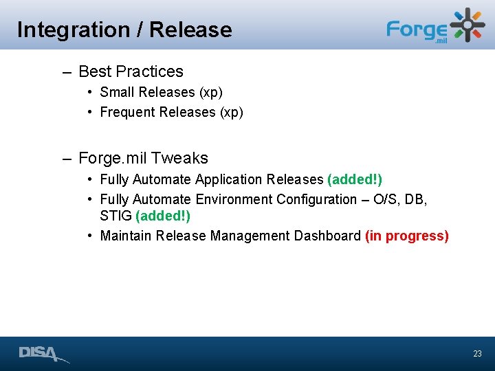 Integration / Release – Best Practices • Small Releases (xp) • Frequent Releases (xp) Integration / Release – Best Practices • Small Releases (xp) • Frequent Releases (xp)