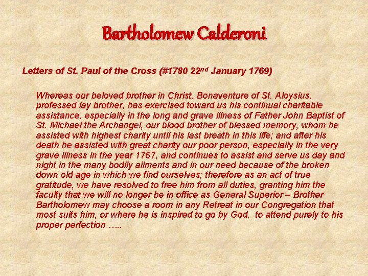 Bartholomew Calderoni Letters of St. Paul of the Cross (#1780 22 nd January 1769)