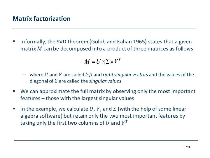 Matrix factorization § - 23 - 