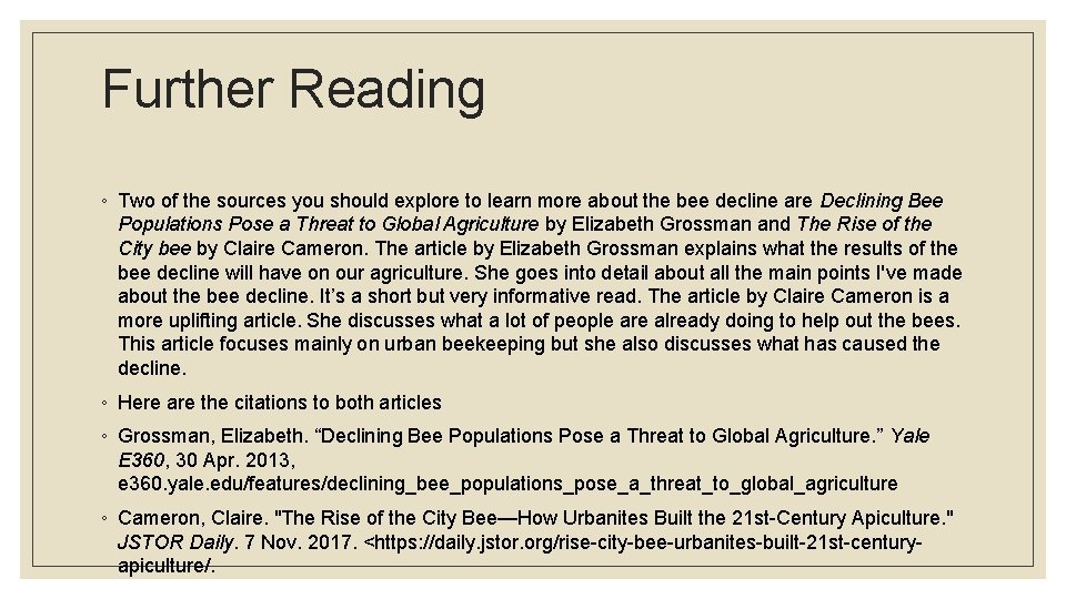 Further Reading ◦ Two of the sources you should explore to learn more about