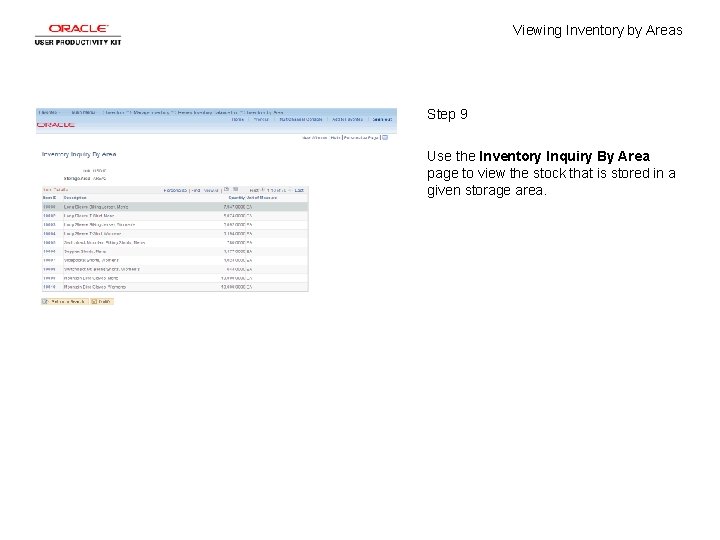 Viewing Inventory by Areas Step 9 Use the Inventory Inquiry By Area page to