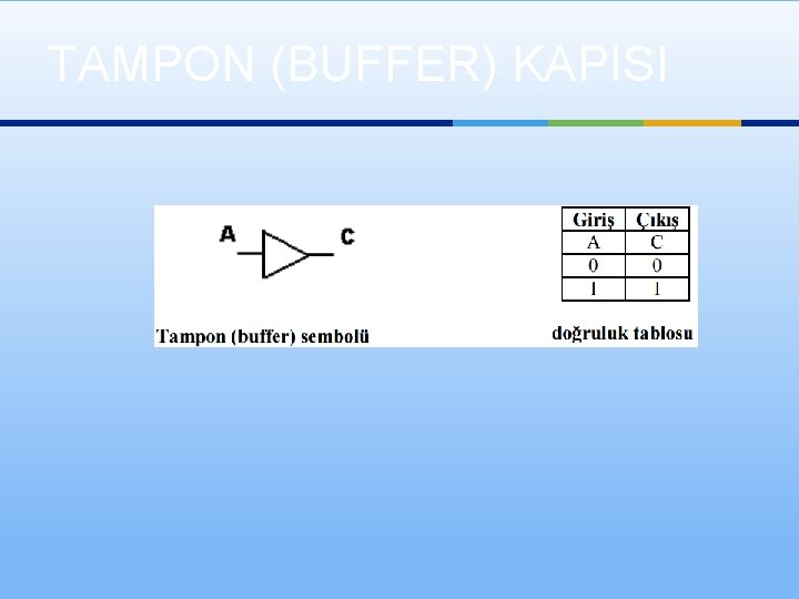 TAMPON (BUFFER) KAPISI 