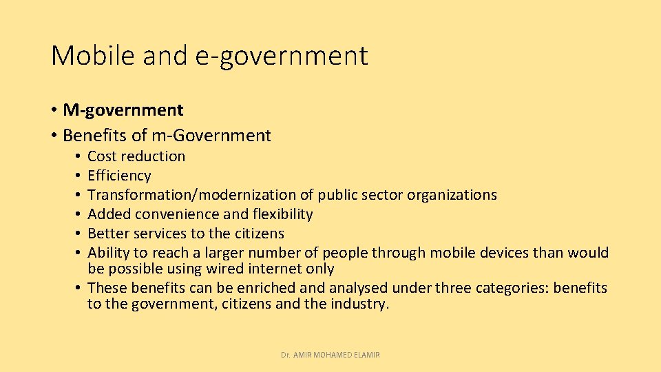 Mobile and e-government • M-government • Benefits of m-Government Cost reduction Efficiency Transformation/modernization of