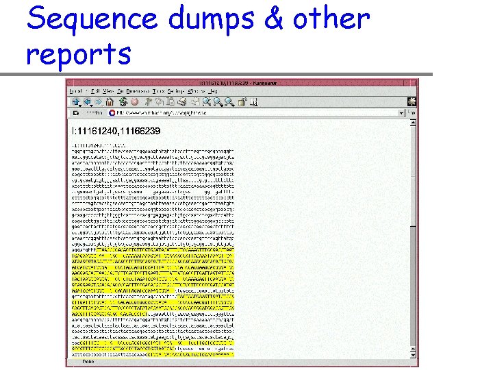 Sequence dumps & other reports 
