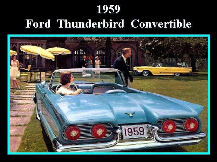 1959 Ford Thunderbird Convertible 