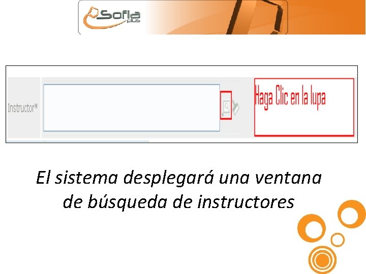 El sistema desplegará una ventana de búsqueda de instructores 