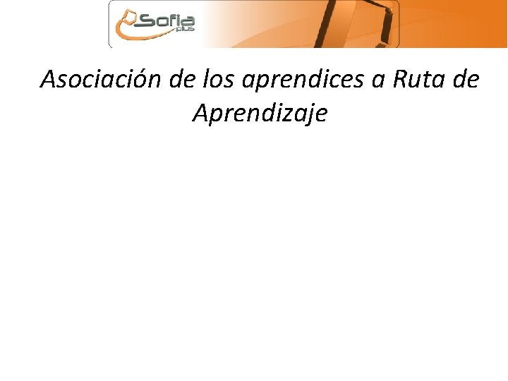 Asociación de los aprendices a Ruta de Aprendizaje 