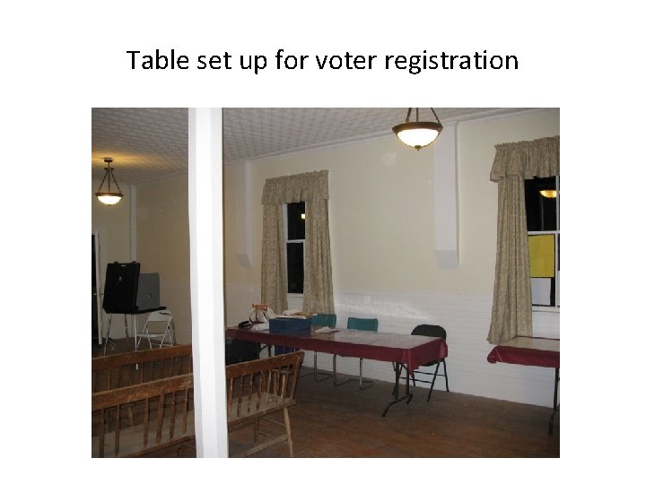 Table set up for voter registration 