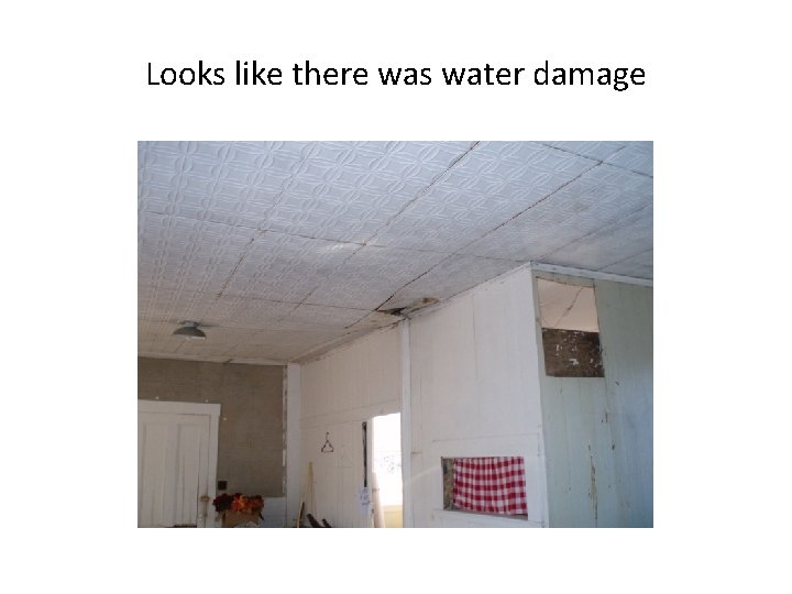 Looks like there was water damage 