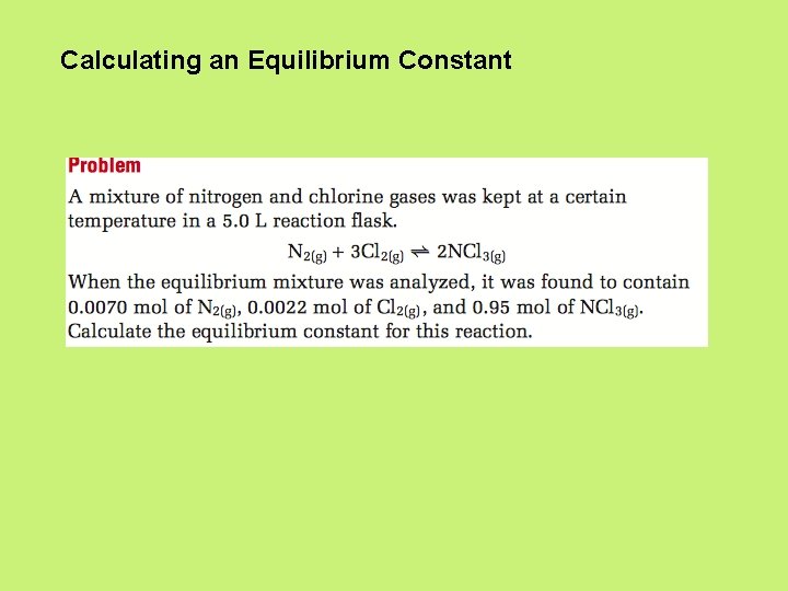 Calculating an Equilibrium Constant 