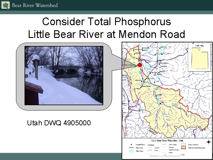 Consider Total Phosphorus Little Bear River at Mendon Road Utah DWQ 4905000 