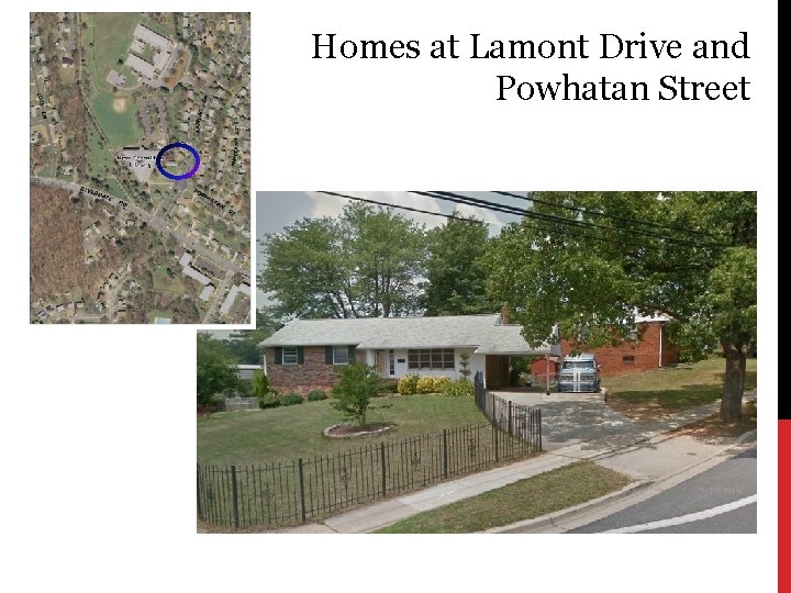 Homes at Lamont Drive and Powhatan Street 