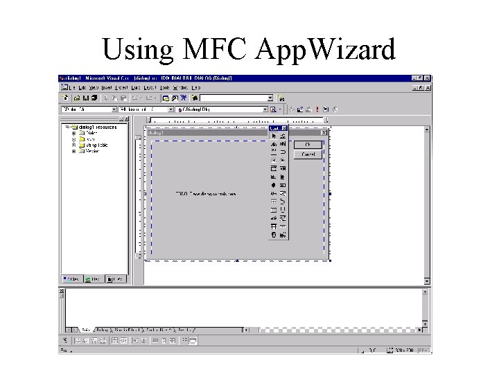 Using MFC App. Wizard 