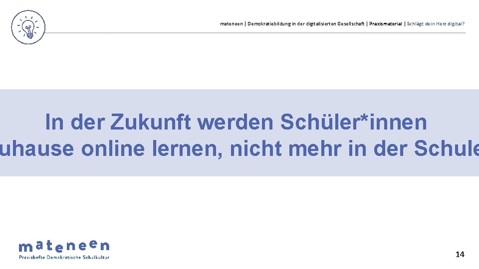 mateneen | Demokratiebildung in der digitalisierten Gesellschaft | Praxismaterial | Schlägt dein Herz digital?