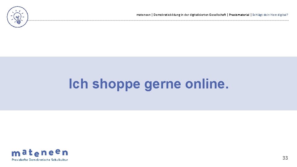 mateneen | Demokratiebildung in der digitalisierten Gesellschaft | Praxismaterial | Schlägt dein Herz digital?