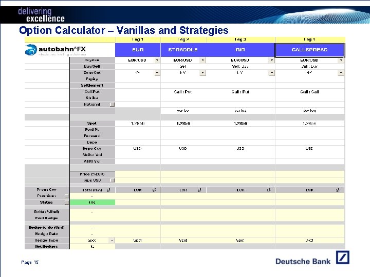 Option Calculator – Vanillas and Strategies Page 15 