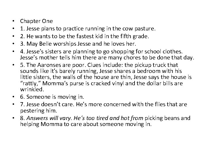  • • • Chapter One 1. Jesse plans to practice running in the