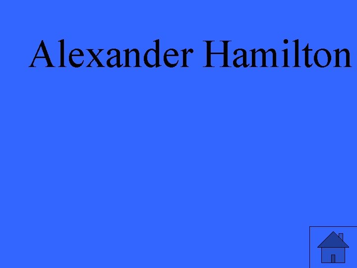 Alexander Hamilton 