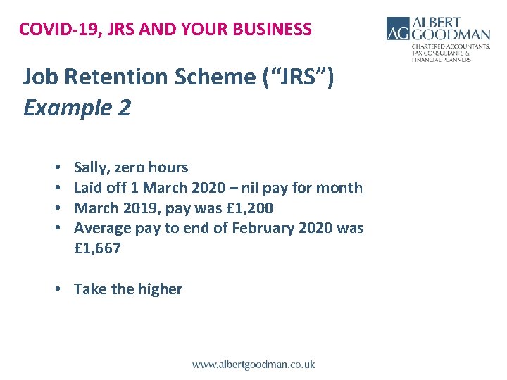 COVID-19, JRS AND YOUR BUSINESS Job Retention Scheme (“JRS”) Example 2 • • Sally,