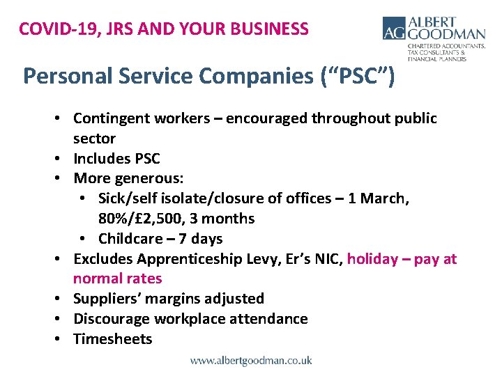 COVID-19, JRS AND YOUR BUSINESS Personal Service Companies (“PSC”) • Contingent workers – encouraged