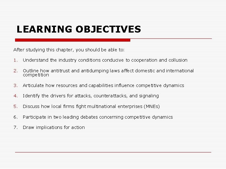 LEARNING OBJECTIVES After studying this chapter, you should be able to: 1. Understand the