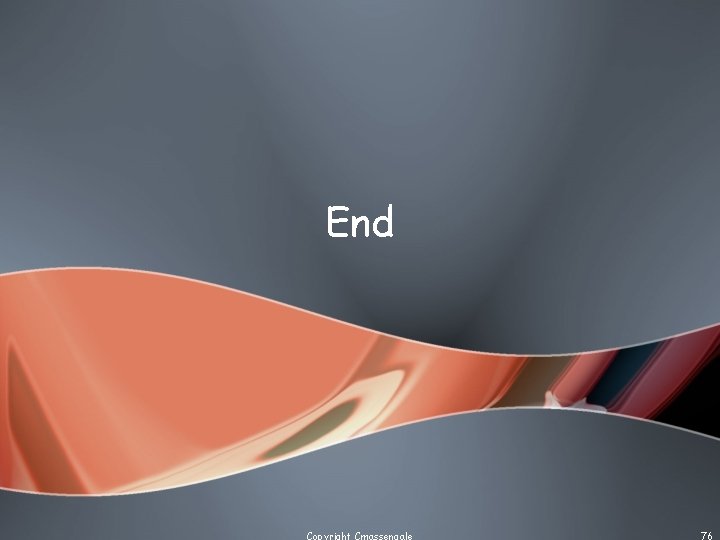 End Copyright Cmassengale 76 