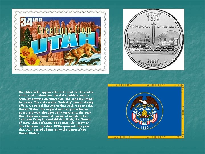 On a blue field, appears the state seal. In the center of the seal