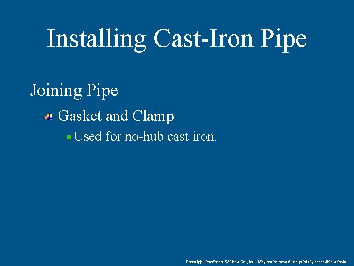 Installing Cast-Iron Pipe Joining Pipe Gasket and Clamp Used for no-hub cast iron. Copyright
