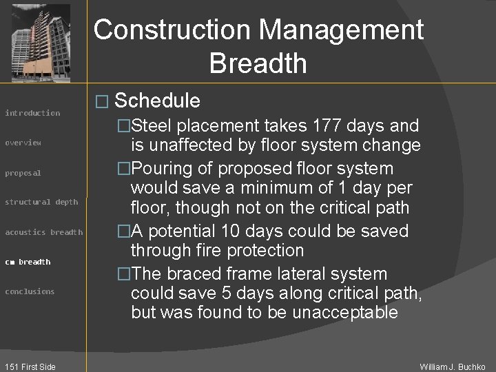 Construction Management Breadth introduction overview proposal structural depth acoustics breadth cm breadth conclusions 151