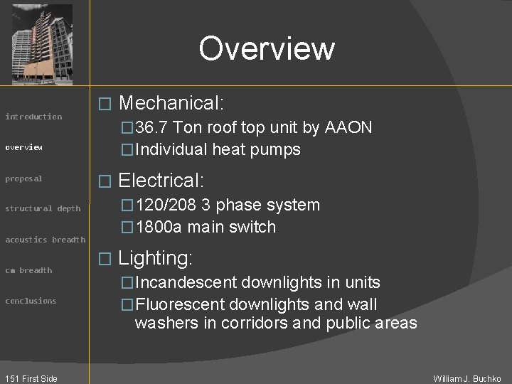 Overview introduction � � 36. 7 Ton roof top unit by AAON �Individual heat