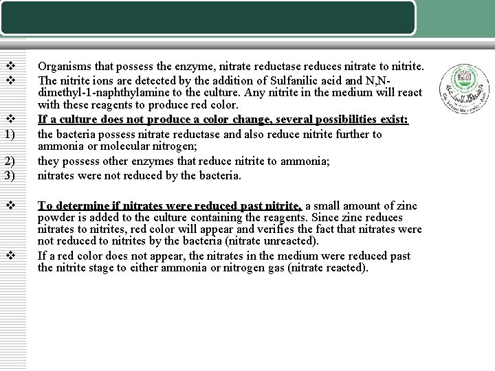 v v v 1) 2) 3) v v Organisms that possess the enzyme, nitrate