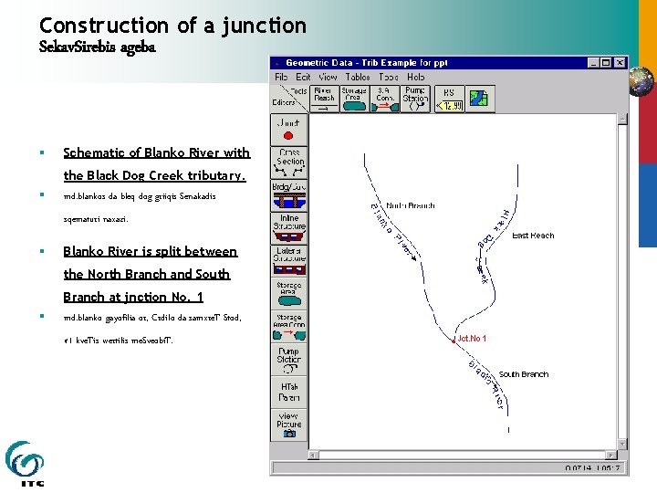 Construction of a junction Sekav. Sirebis ageba § Schematic of Blanko River with §