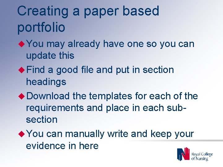 Creating a paper based portfolio u You may already have one so you can