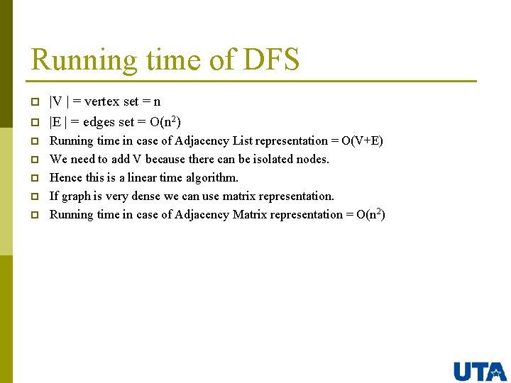 Running time of DFS p p p p |V | = vertex set =