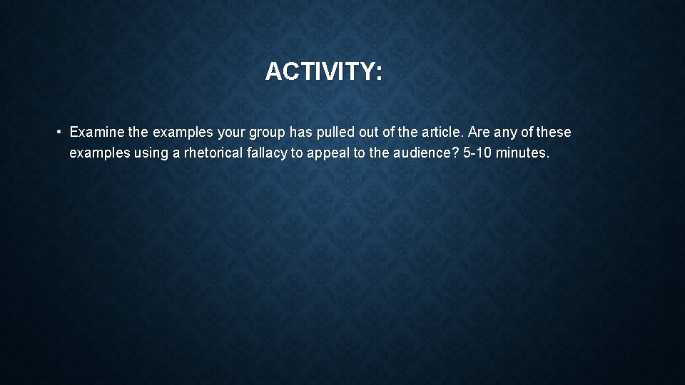 ACTIVITY: • Examine the examples your group has pulled out of the article. Are