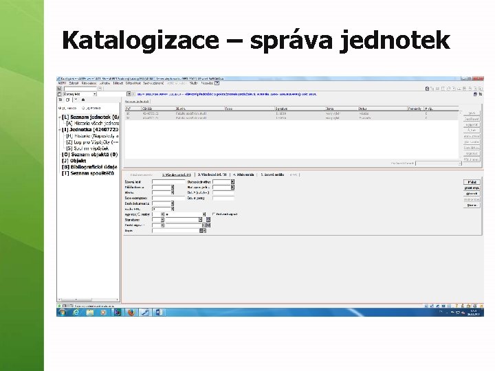 Katalogizace – správa jednotek 