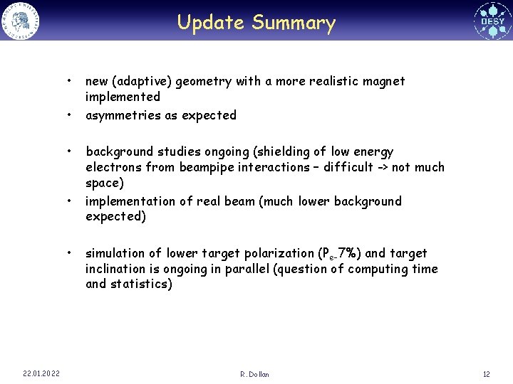 Update Summary • • • 22. 01. 2022 new (adaptive) geometry with a more